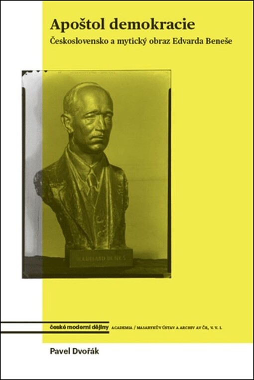 Apoštol demokracie / Pavel Dvořák - obálka knihy Apoštol demokracie / Pavel Dvořák - obálka knihy