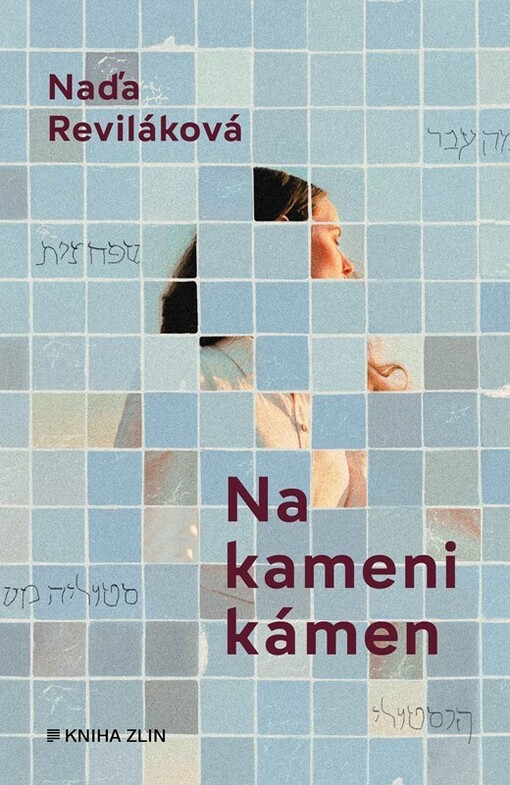 Na kameni kámen / Naďa Reviláková - obálka knihy Na kameni kámen / Naďa Reviláková - obálka knihy