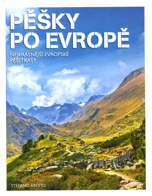 Pěšky po Evropě / Stefano Ardito - obálka knihy Pěšky po Evropě / Stefano Ardito - obálka knihy