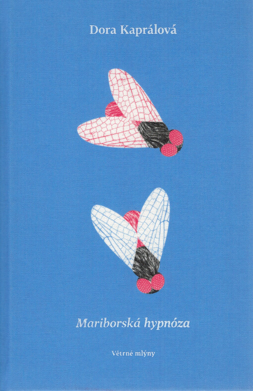 Mariborská hypnóza / Dora Kaprálová - obálka knihy Mariborská hypnóza / Dora Kaprálová - obálka knihy