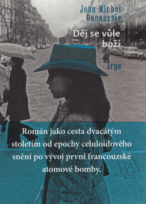 Děj se vůle boží / Jean-Michel Guenassia - obálka knihy