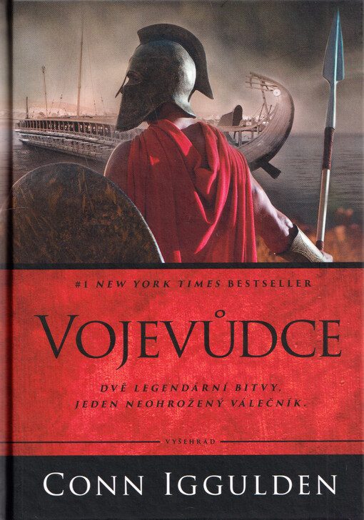Vojevůdce: dvě legendární bitvy, jeden neohrožený válečník / Conn Iggulden - obálka knihy Vojevůdce: dvě legendární bitvy, jeden neohrožený válečník / Conn Iggulden - obálka knihy