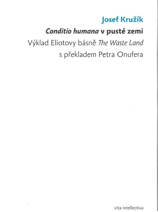 Conditio humana v pusté zemi / Josef Kružík - obálka knihy Conditio humana v pusté zemi / Josef Kružík - obálka knihy