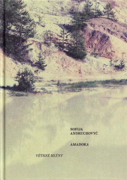 Amadoka / Sofija Andruchovyč - obálka knihy