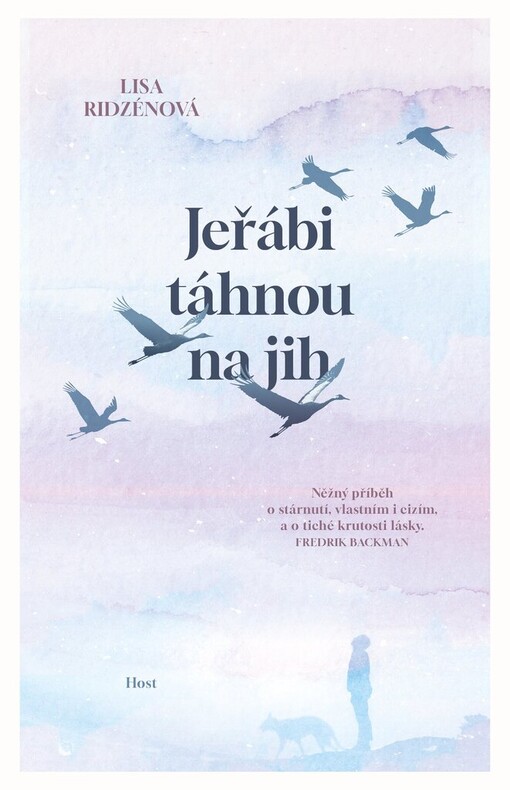 Jeřábi táhnou na jih / Lisa Ridzénová - obálka knihy