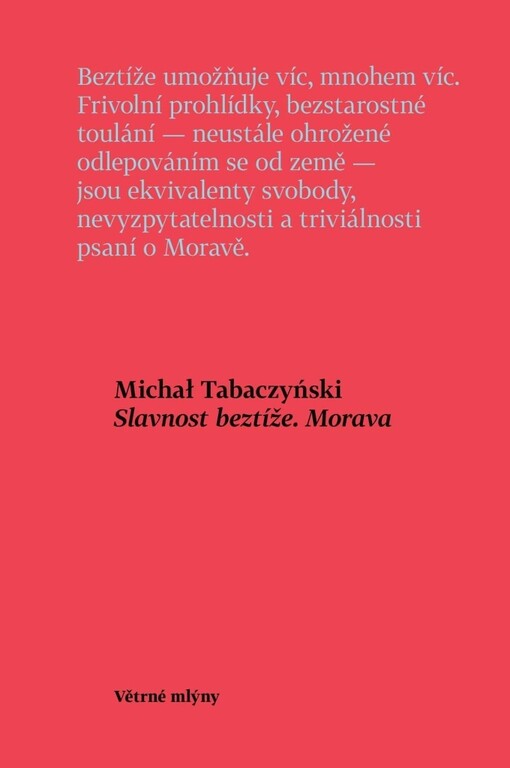 Slavnost beztíže: Morava / Michał Tabaczyński - obálka knihy Slavnost beztíže: Morava / Michał Tabaczyński - obálka knihy