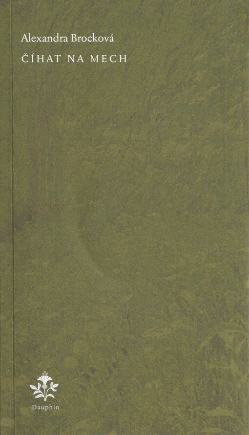 Číhat na mech / Alexandra Brocková - obálka knihy