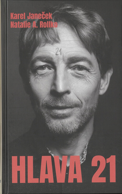 Hlava 21 / Karel Janeček, Natalie A. Rollko - obálka knihy
