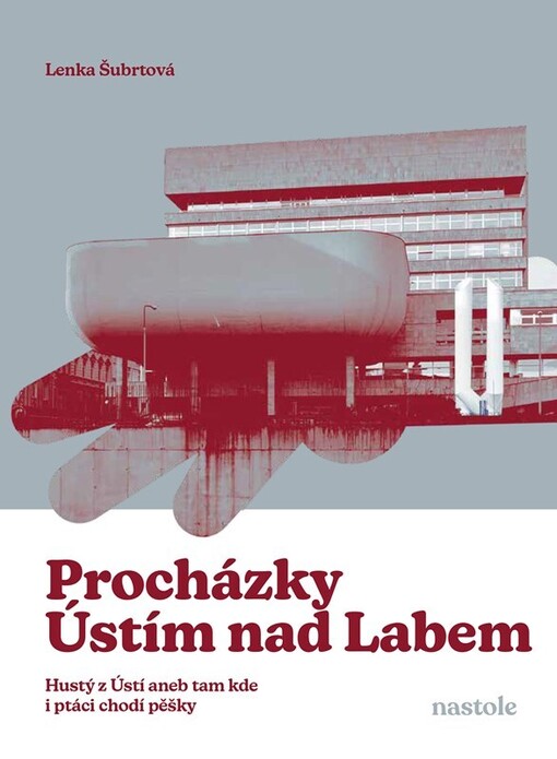 Procházky Ústím nad Labem / Lenka Šubrtová - obálka knihy