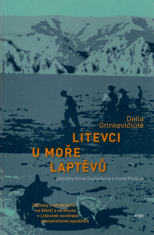 Litevci u moře Laptěvů / Dalia Grinkevičiūtė - obálka knihy