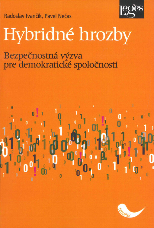 Hybridné hrozby: bezpečnostná výzva pre demokratické spoločnosti / Radoslav Ivančík, Pavel Nečas - obálka knihy