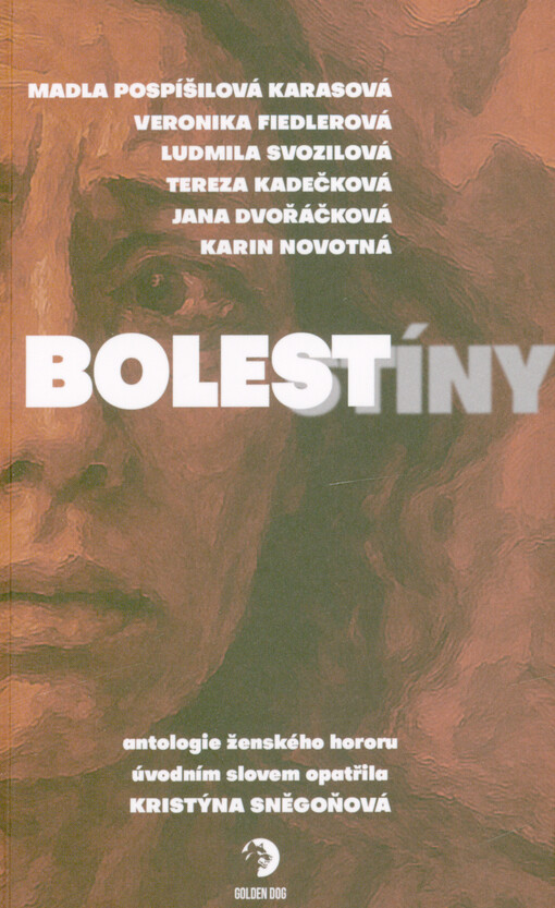 Bolestíny: antologie ženského hororu / kolektiv autorek - obálka knihy