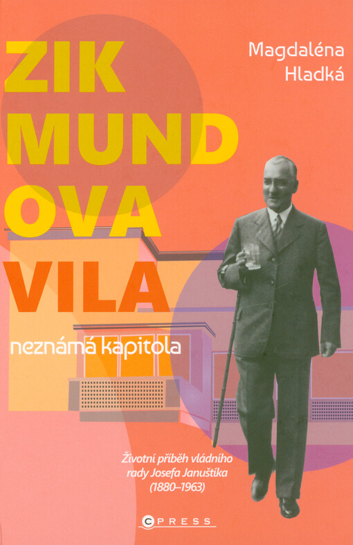 Zikmundova vila: neznámá kapitola / Magdaléna Hladká - obálka knihy