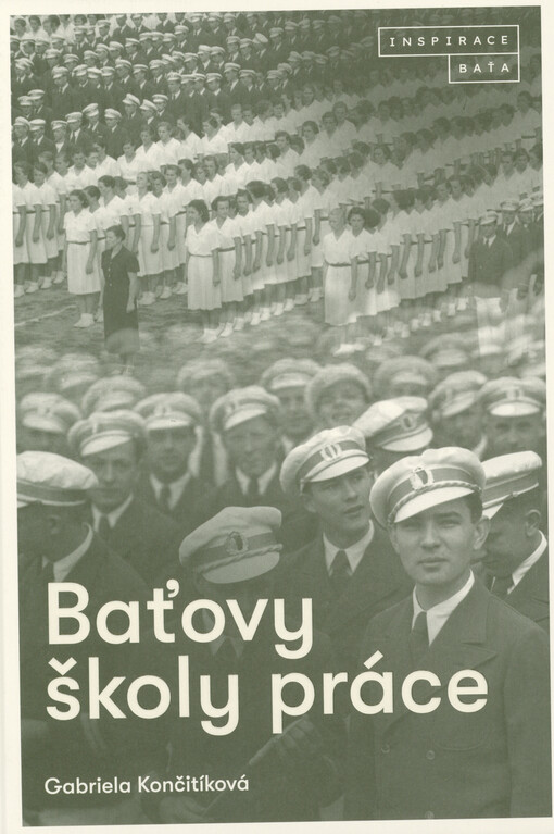 Baťovy školy práce / Gabriela Končitíková - obálka knihy