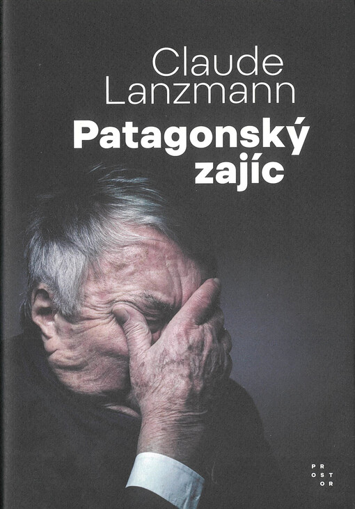 Patagonský zajíc / Claude Lanzmann - obálka knihy