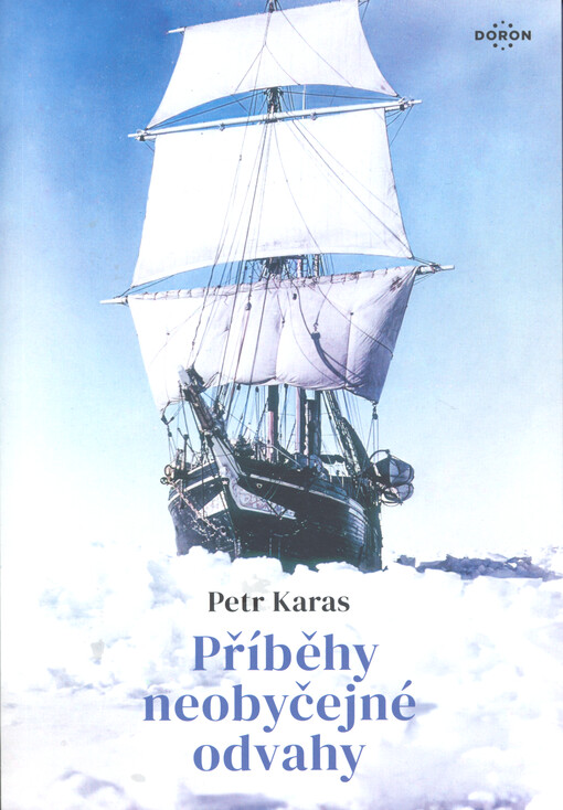 Příběhy neobyčejné odvahy / Petr Karas - obálka knihy Příběhy neobyčejné odvahy / Petr Karas - obálka knihy