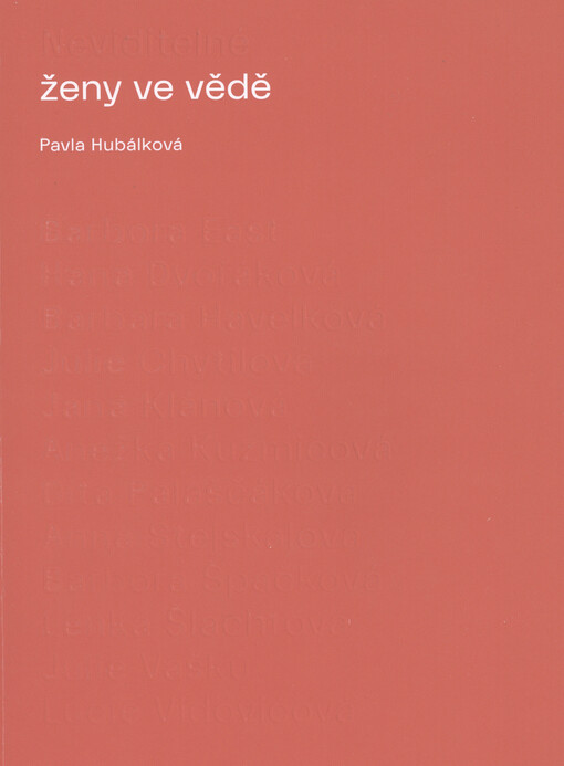 Neviditelné ženy ve vědě / Pavla Hubálková - obálka knihy