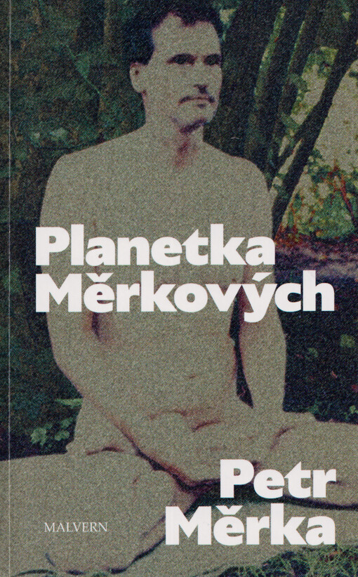 Planetka Měrkových / Petr Měrka - obálka knihy Planetka Měrkových / Petr Měrka - obálka knihy