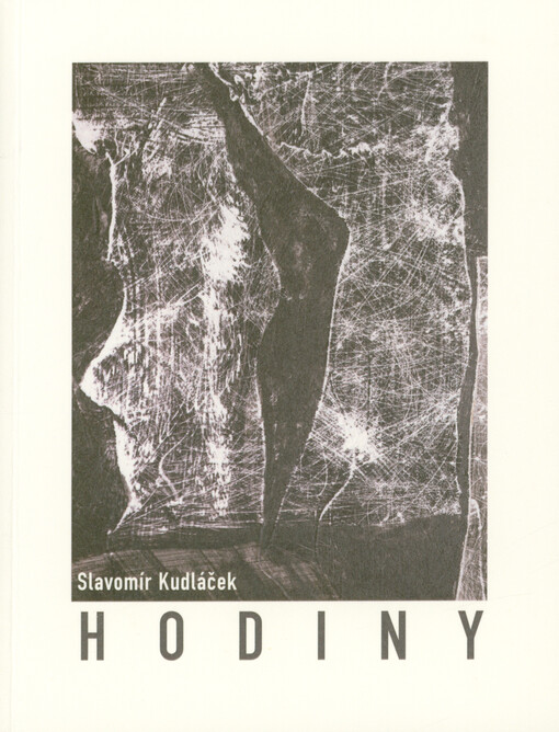 Hodiny / Slavomír Kudláček - obálka knihy Hodiny / Slavomír Kudláček - obálka knihy