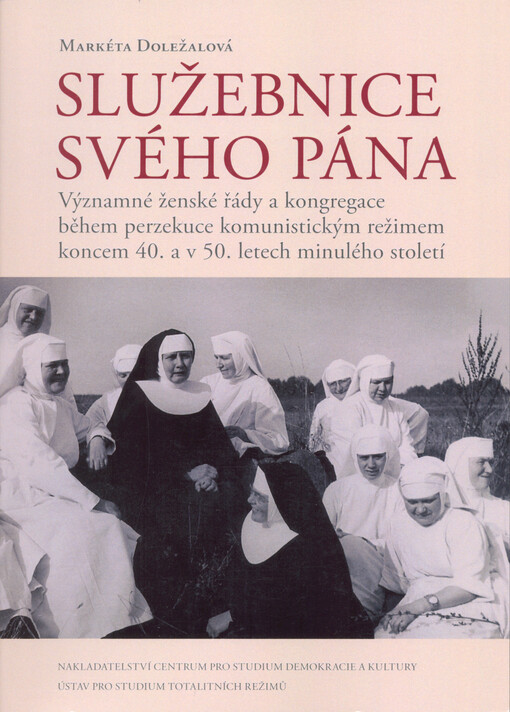 Služebnice svého Pána / Markéta Doležalová - obálka knihy