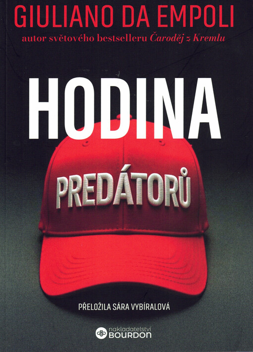 Hodina predátorů / Giuliano da Empoli - obálka knihy Hodina predátorů / Giuliano da Empoli - obálka knihy