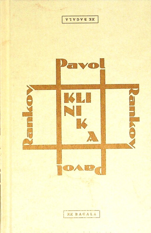 Klinika / Pavol Rankov - obálka knihy