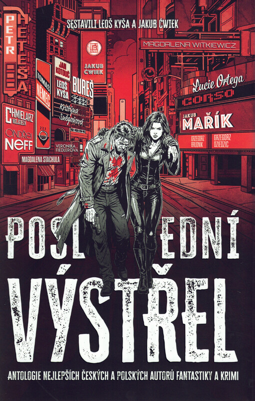 Poslední výstřel / sestavili Leoš Kyša a Jakub Ćwiek - obálka knihy Poslední výstřel / sestavili Leoš Kyša a Jakub Ćwiek - obálka knihy