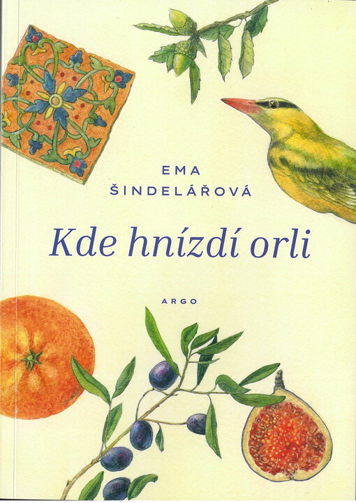 Kde hnízdí orli / Ema Šindelářová - obálka knihy