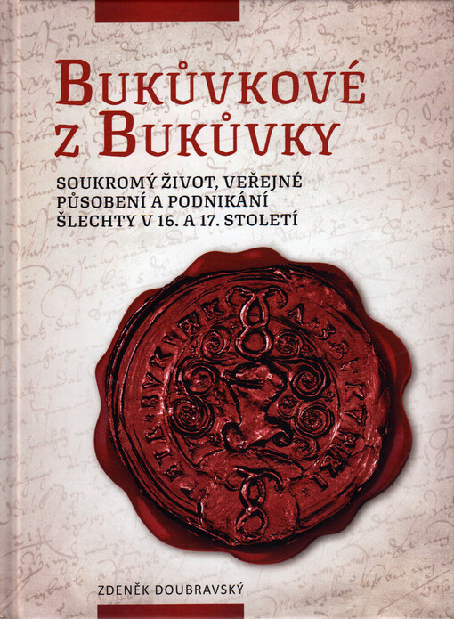 Bukůvkové z Bukůvky / Zdeněk Doubravský - obálka knihy Bukůvkové z Bukůvky / Zdeněk Doubravský - obálka knihy