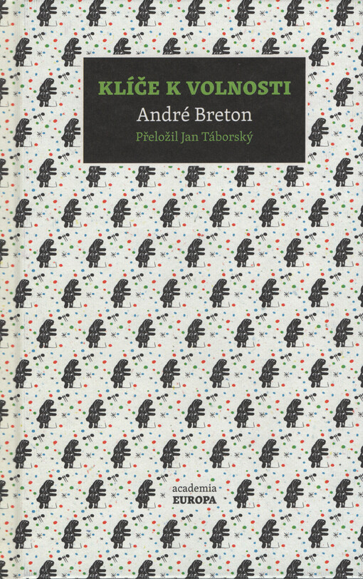 Klíče k volnosti / André Breton - obálka knihy Klíče k volnosti / André Breton - obálka knihy