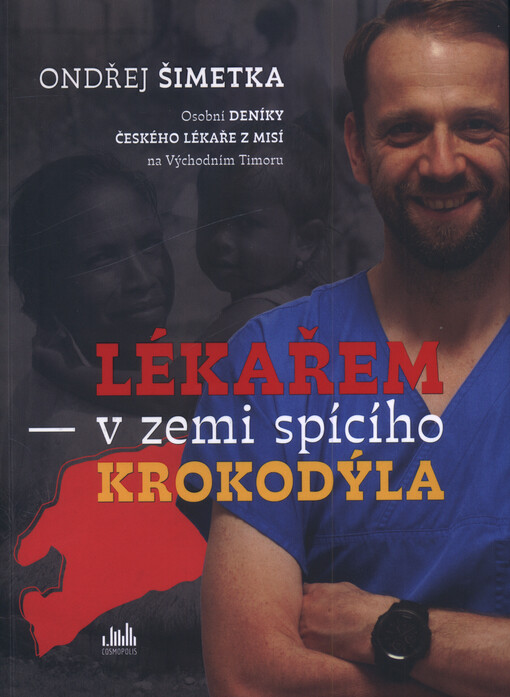 Lékařem v zemi spícího krokodýla / Ondřej Šimetka - obálka knihy