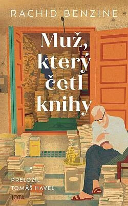 Muž, který četl knihy / Rachid Benzine - obálka knihy Muž, který četl knihy / Rachid Benzine - obálka knihy