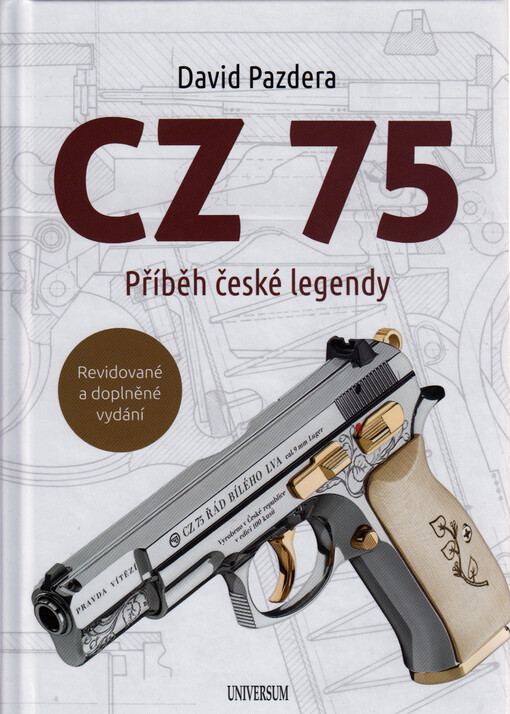 CZ 75: příběh české legendy / David Pazdera - obálka knihy
