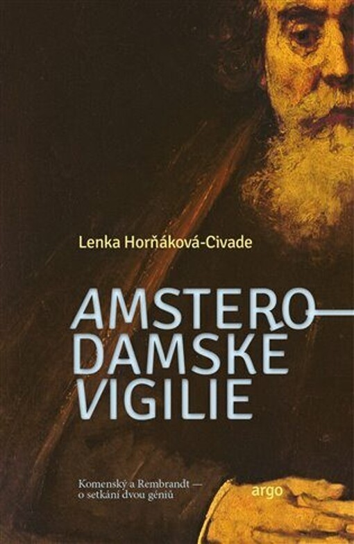 Amsterodamské vigilie / Lenka Horňáková-Civade - obálka knihy