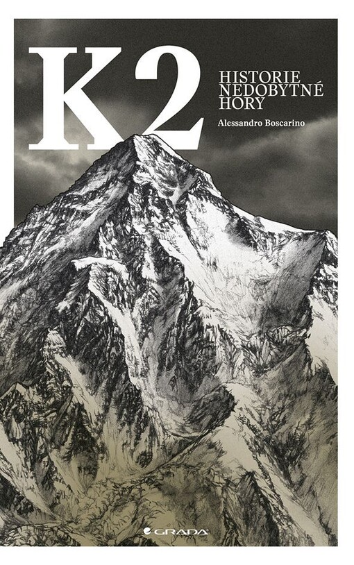 K2: historie nedobytné hory / Alessandro Boscarino - obálka knihy