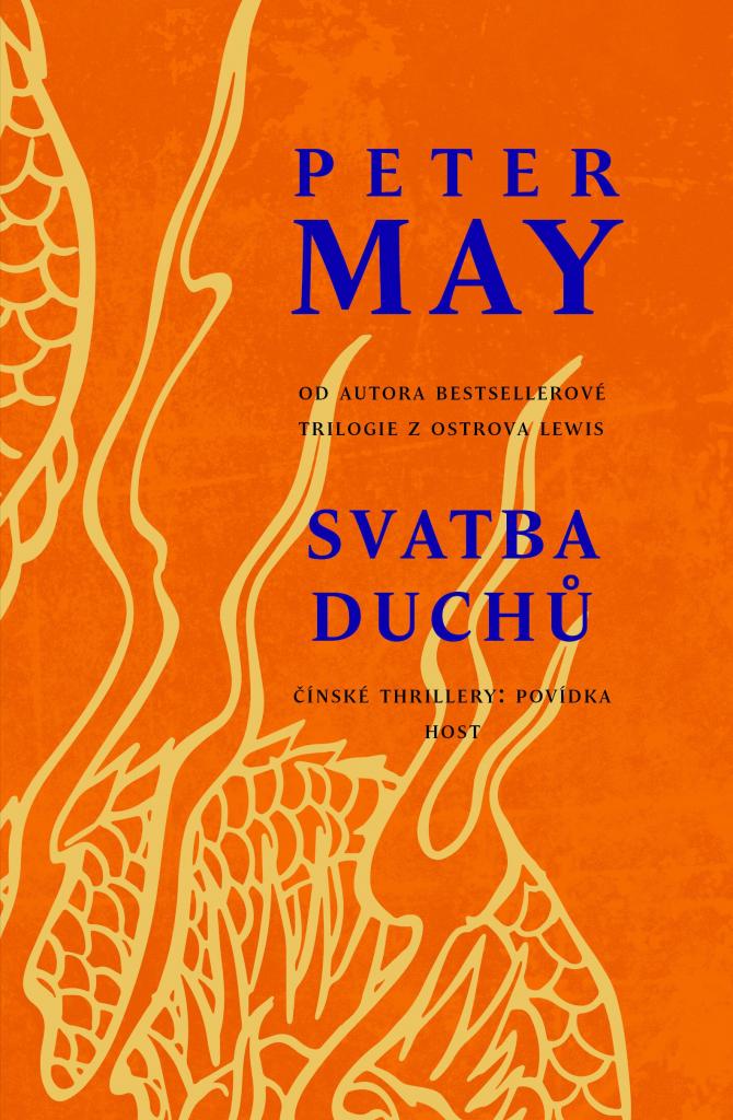 Svatba duchů / Peter May - obálka knihy Svatba duchů / Peter May - obálka knihy