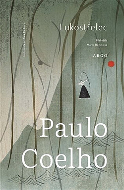 Lukostřelec / Paulo Coelho - obálka knihy Lukostřelec / Paulo Coelho - obálka knihy