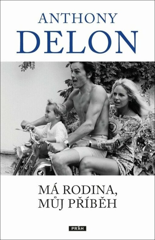 Má rodina, můj příběh / Anthony Delon - obálka knihy