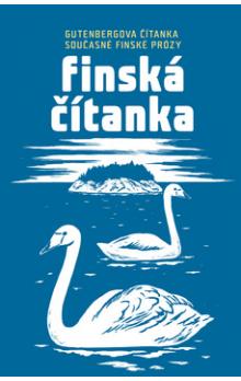 Finská čítanka: Gutenbergova čítanka současné finské prózy : finsko-české vydání - obálka knihy