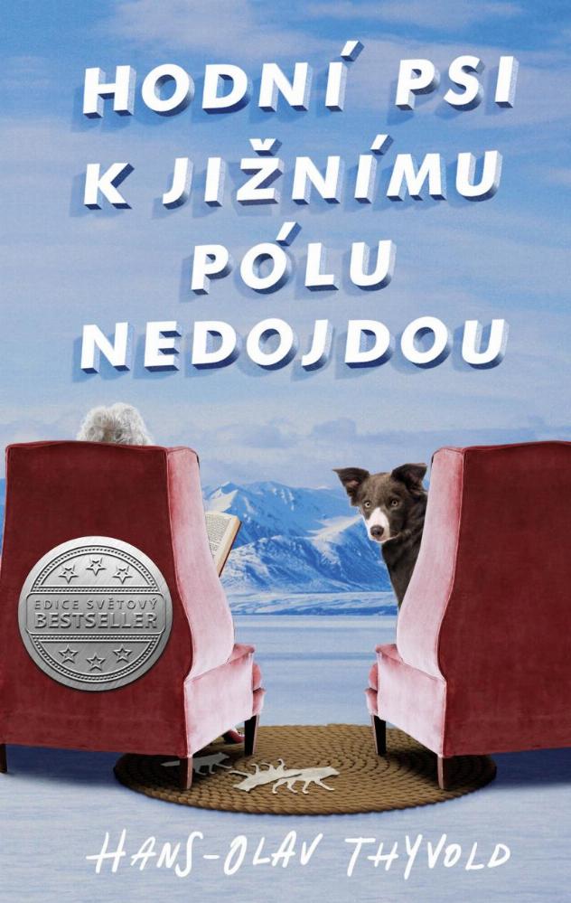 Hodní psi k jižnímu pólu nedojdou / Hans-Olav Thyvold - obálka knihy
