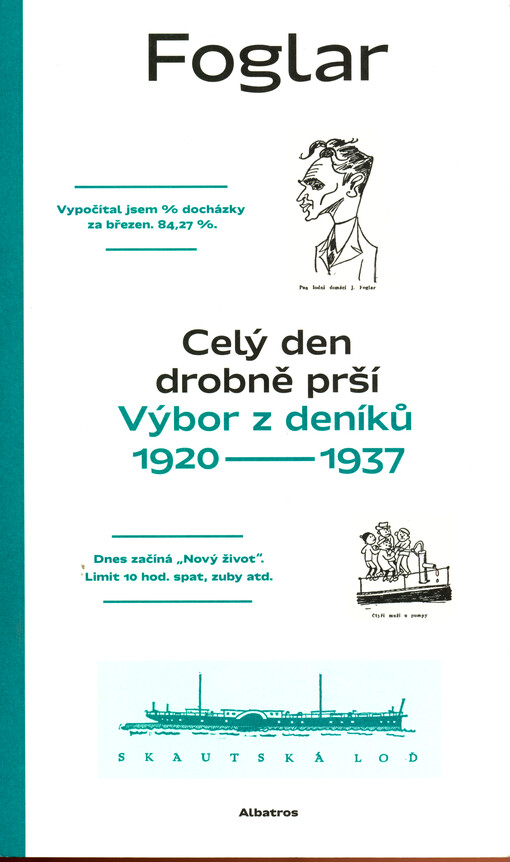 Celý den drobně prší: výbor z deníků 1920-1937 / Jaroslav Foglar - obálka knihy