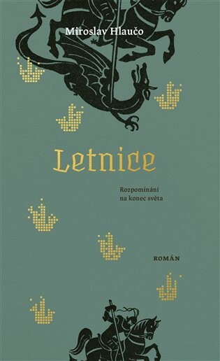 Letnice / Miroslav Hlaučo - obálka knihy Letnice / Miroslav Hlaučo - obálka knihy