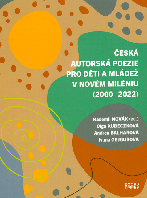 Česká autorská poezie pro děti a mládež v novém miléniu (2000-2022) - obálka knihy