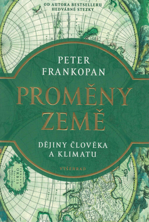 Proměny Země: dějiny člověka a klimatu / Peter Frankopan - obálka knihy Proměny Země: dějiny člověka a klimatu / Peter Frankopan - obálka knihy