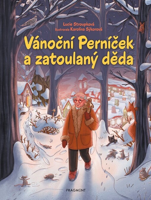 Vánoční Perníček a zatoulaný děda / Lucie Stroupková - obálka knihy