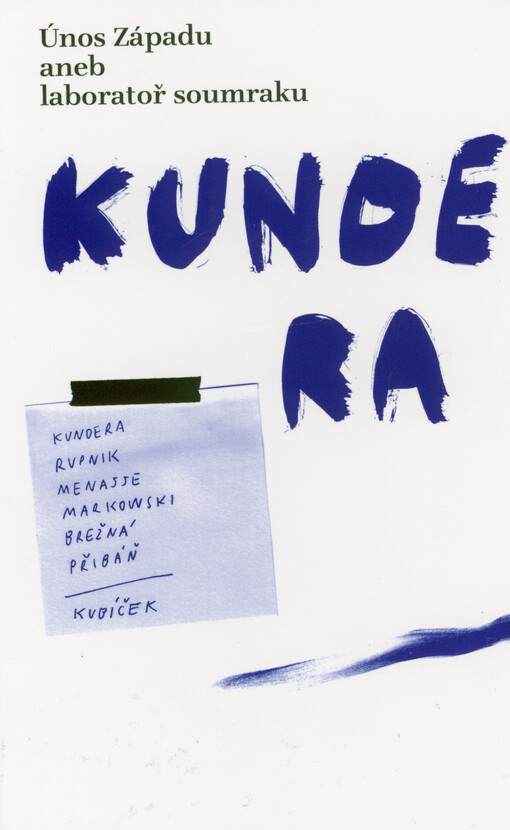 Únos Západu, aneb, Laboratoř soumraku / Tomáš Kubíček - obálka knihy Únos Západu, aneb, Laboratoř soumraku / Tomáš Kubíček - obálka knihy