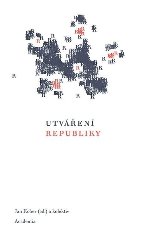 Utváření republiky / Jan Kober - obálka knihy