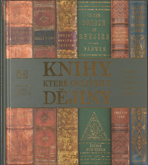 Knihy, které ovlivnily dějiny - obálka knihy Knihy, které ovlivnily dějiny - obálka knihy