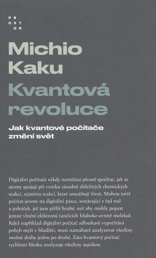 Kvantová revoluce: jak kvantové počítače změní svět / Michio Kaku - obálka knihy Kvantová revoluce: jak kvantové počítače změní svět / Michio Kaku - obálka knihy