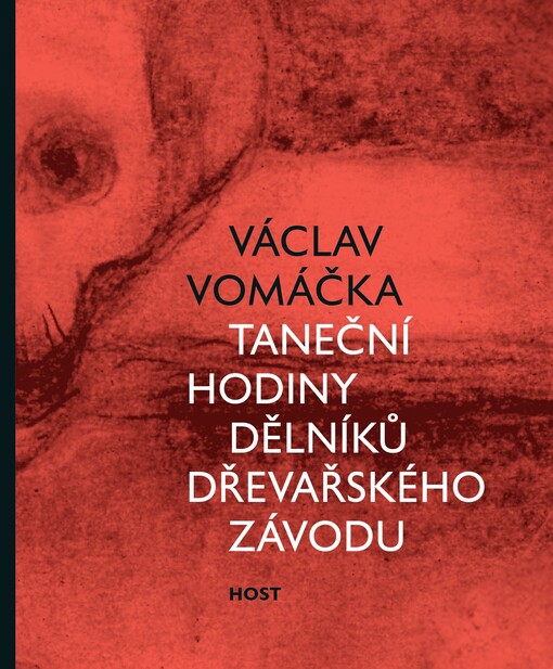 Taneční hodiny dělníků dřevařského závodu / Václav Vomáčka - obálka knihy